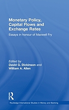 Monetary policy, capital flows and exchange rates : essays in honour of Maxwell Fry