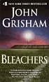 Bleachers por John Grisham
