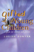 Gifted young children : a guide for teachers and parents