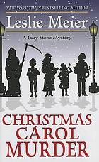 Christmas carol murder : a Lucy Stone mystery