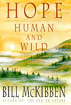 Hope, human and wild : true stories of living lightly on the earth