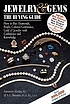 Jewelry & gems, the buying guide : how to buy... 著者： Antoinette Leonard Matlins