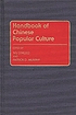 Handbook of Chinese popular culture