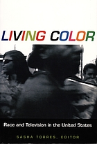 Living color : race and television in the United States