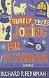 Surely you're joking, Mr Feynman! : adventures... door Richard Phillips Feynman