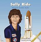 Sally Ride : astronaut, scientist, teacher