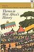 Themes in West Africa's history por Emmanuel Kwaku Akyeampong