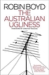 The Australian ugliness de Robin Boyd