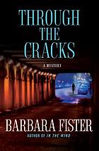 Through the cracks