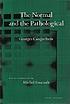 The normal and the pathological