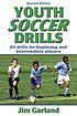 Youth soccer drills door Jim Garland