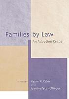 Families by law : an adoption reader