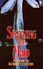Spanking the maid : a novel