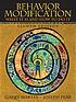Behavior modification : what it is and how to do it