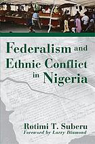 Federalism and ethnic conflict in Nigeria