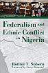 Federalism and ethnic conflict in Nigeria