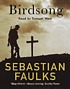 Birdsong by Sebastian Faulks