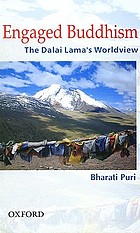 Engaged Buddhism : the Dalai Lama's worldview