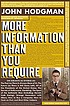 More information than you require by  John Hodgman 