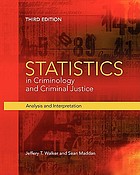 Statistics in criminology and criminal justice : analysis and interpretation
