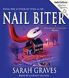 Nail biter