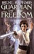 Guardian of the freedom door Irene Radford