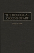The biological origins of art