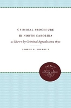 Criminal procedure in North Carolina as shown by criminal appeals since 1890,