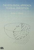 The ecological approach to visual perception