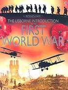 The Usborne introduction to the First World War