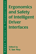 Ergonomics and safety of intelligent driver interfaces