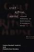Cult and ritual abuse : its history, anthropology, and recent discovery in contemporary America