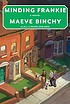 Minding Frankie 著者：  Maeve Binchy 
