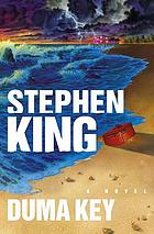 Duma Key 著者： Stephen King