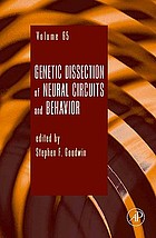 Advances in genetics. Vol. 67, Genetic dissection of neural circuits and behavior