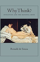 Why think? : evolution and the rational mind