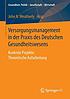 Versorgungsmanagement in der Praxis des Deutschen... by John N Weatherly