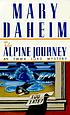 The Alpine journey