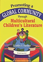 Promoting a global community through multicultural children's literature