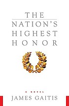 The nation's highest honor : a novel