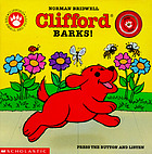 Clifford barks!