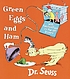 Green eggs and ham