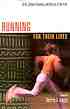 Running for their lives : girls, cultural identity,... por Sherrie A Inness