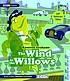 The wind in the willows