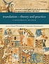 Translation : theory and practice : a historical... by  Daniel Weissbort 