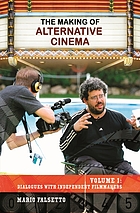 The making of alternative cinema