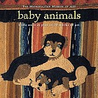 Baby animals : little ones at play in 20 works of art