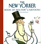 The New Yorker book of doctor cartoons and psychiatrist.