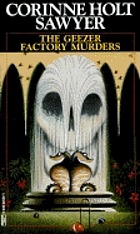The Geezer Factory murders : a novel