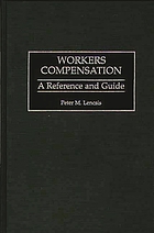 Workers compensation : a reference and guide